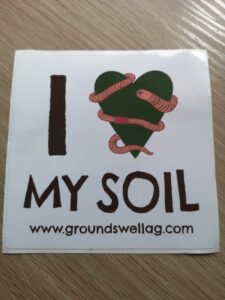 Picture of a sticker that says "I love my soil"